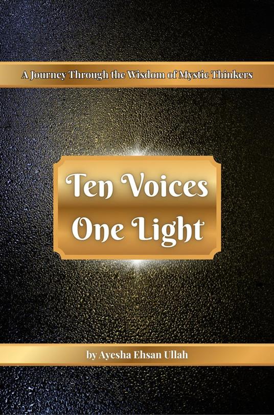 Ten Voices, One Light