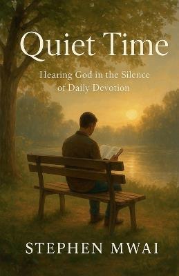 Quiet Time - Stephen Mwai - cover
