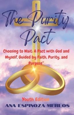 The Purity Pact - Ana Espinoza Merlos - cover