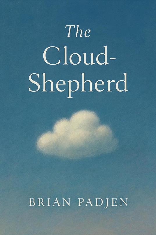 The Cloud-Shepherd