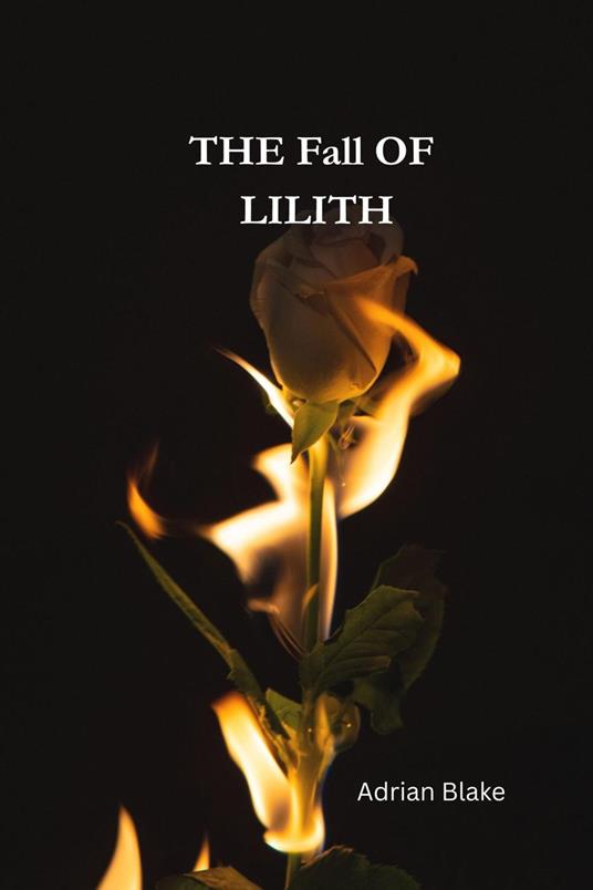 The Fall of Lilith