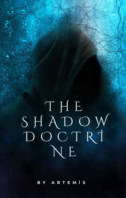 The Shadow Doctrine