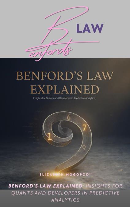 Benford's Law Explained: Insights for Quants and Developers in Predictive Analytics
