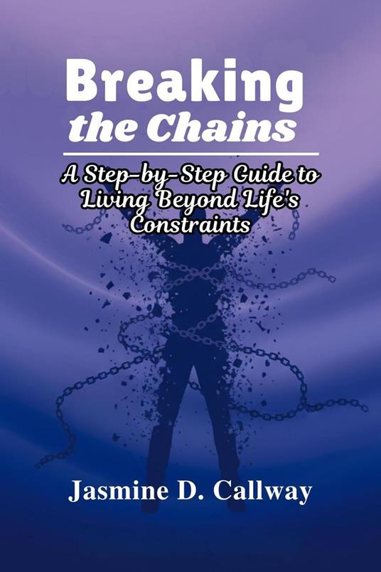 Breaking the Chains