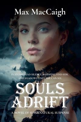 Souls Adrift - Max Maccaigh - cover