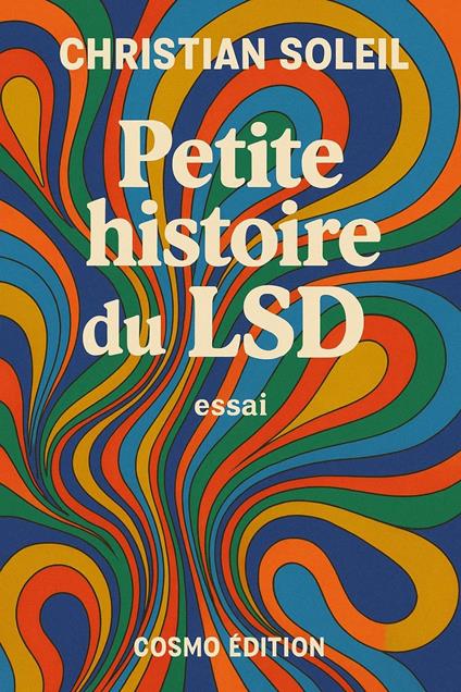 Petite histoire du LSD