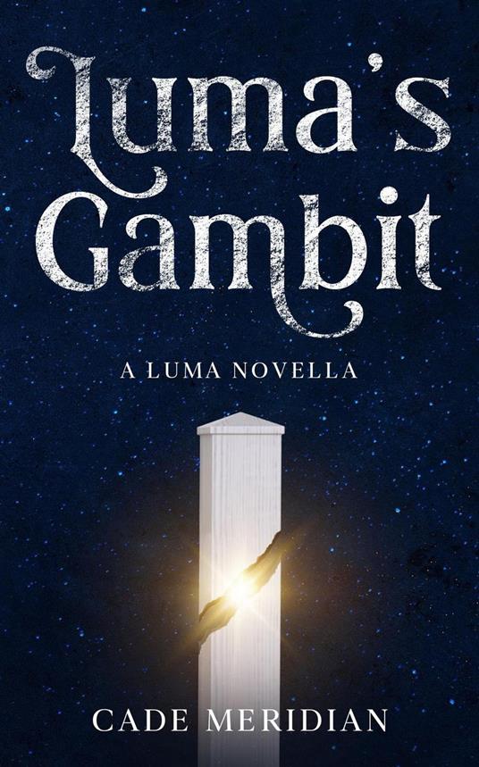 Luma's Gambit