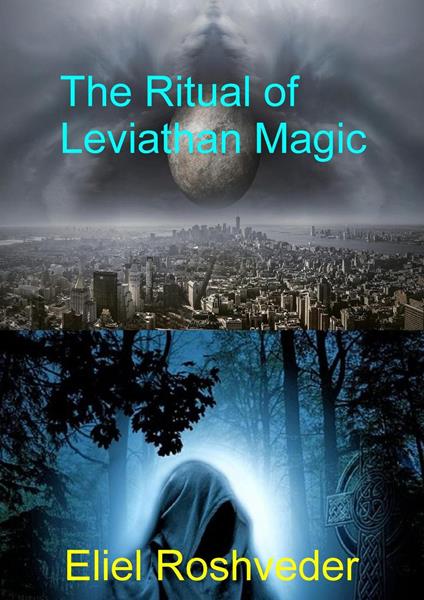The Ritual of Leviathan Magic
