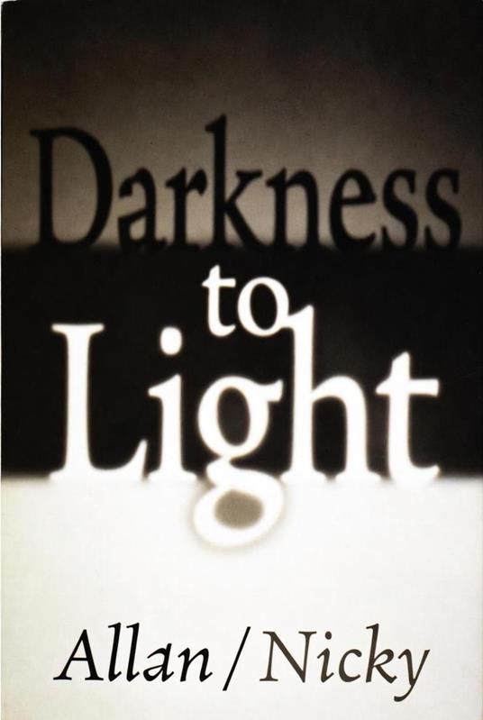 Darkness To Light - Allan Beukes,Nicky - ebook