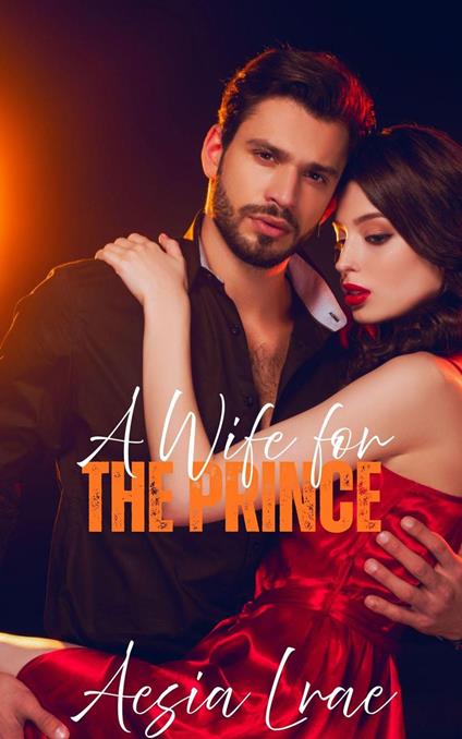 A Wife for the Prince