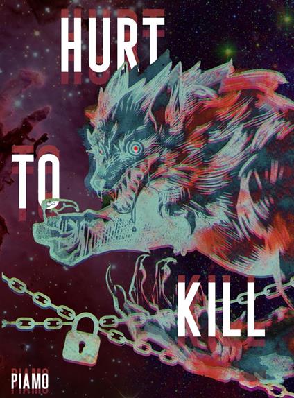 Hurt to Kill