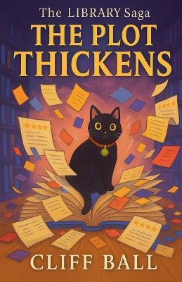 The Plot Thickens: Filed Under: Chaos - Cliff Ball - cover