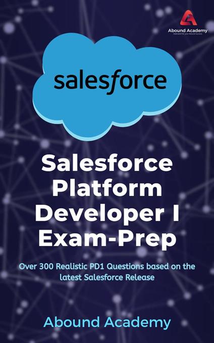 Salesforce Platform Developer I Exam-Prep