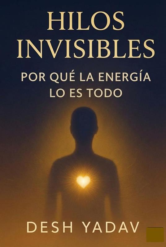 Hilos invisibles: por qué la energía lo es todo