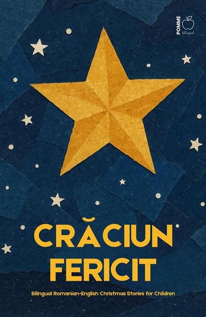 Craciun Fericit: Bilingual Romanian-English Christmas Stories for Children