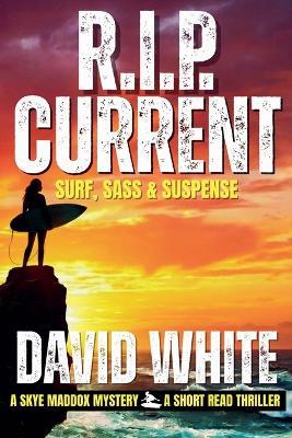 R.I.P. Current - David White - cover