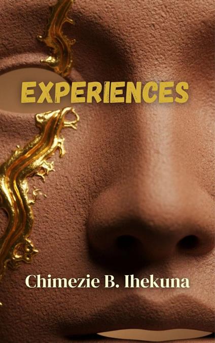 Experiences