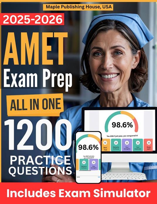 All-in-One AMET Exam Prep | Rewiew + Online Exam Simulator | 12 Tests & 1200 Questions | NREMT Advanced Emergency Medical Technician Exam Study Guide