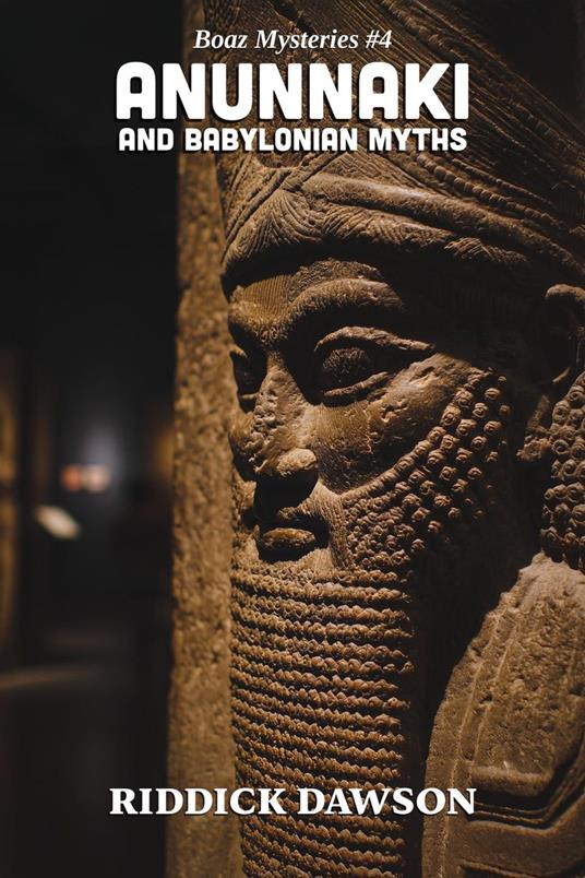 Anunnaki and Babylonian Myths