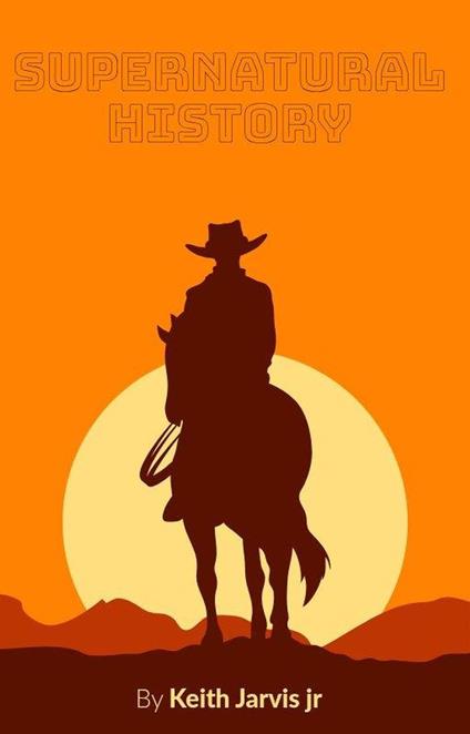 Supernatural History