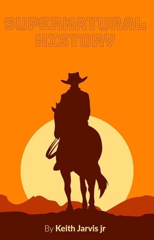 Supernatural History