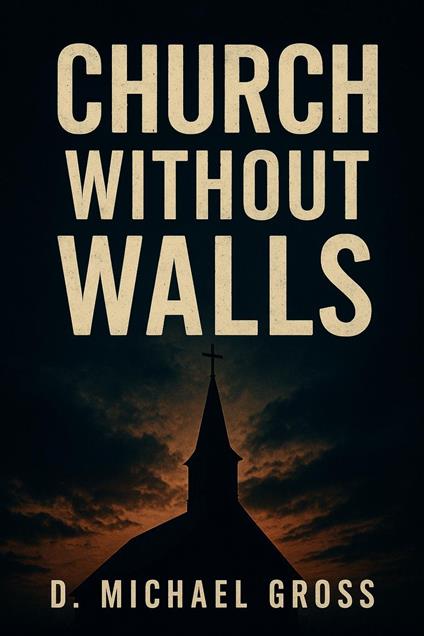 Church Without Walls