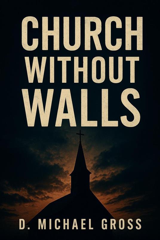 Church Without Walls