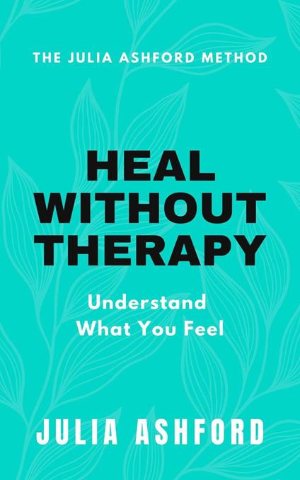 Heal Without Therapy