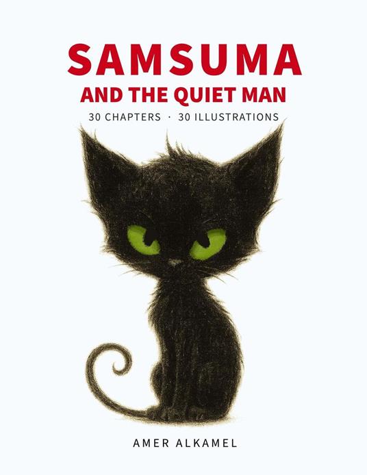 Samsuma And The Quiet Man - Amer Alkamel - ebook