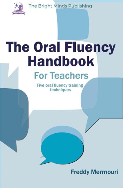 The Oral Fluency Handbook For Teachers