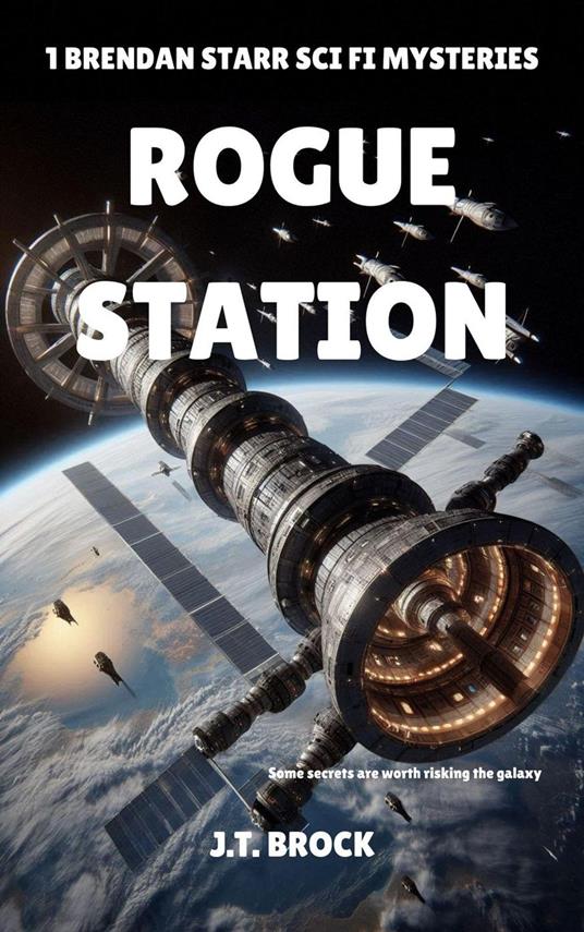 Rogue Station - J.T. Brock - ebook