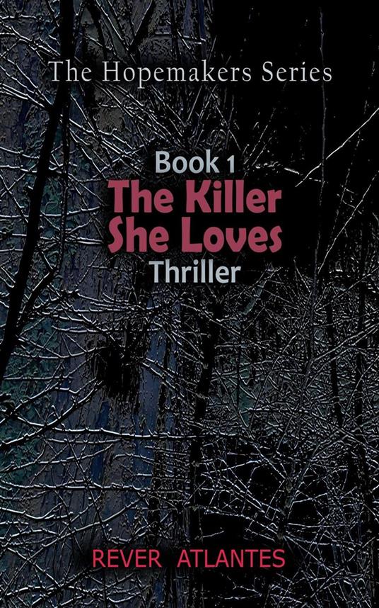 The Killer She Loves