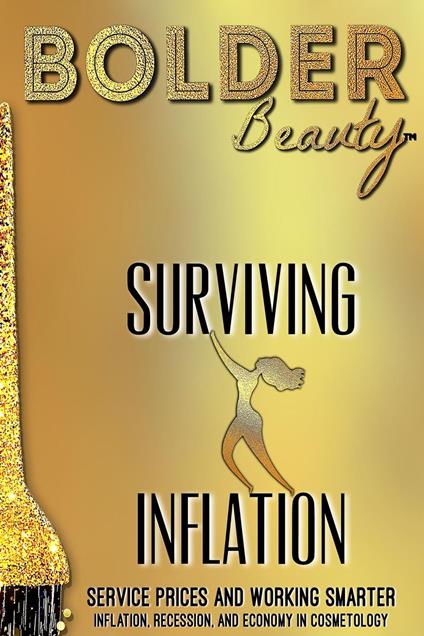 Surviving Inflation: Inflation, Recession, And Economy In Cosmetology
