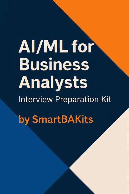 The Ultimate AI/ML Guide for Analysts and Consultants — Premium Edition