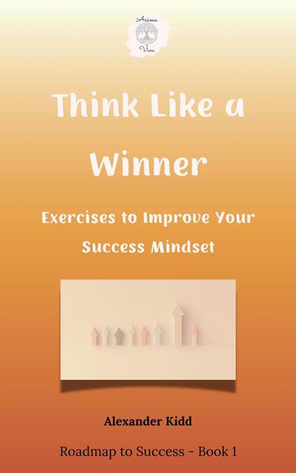 Think Like a Winner