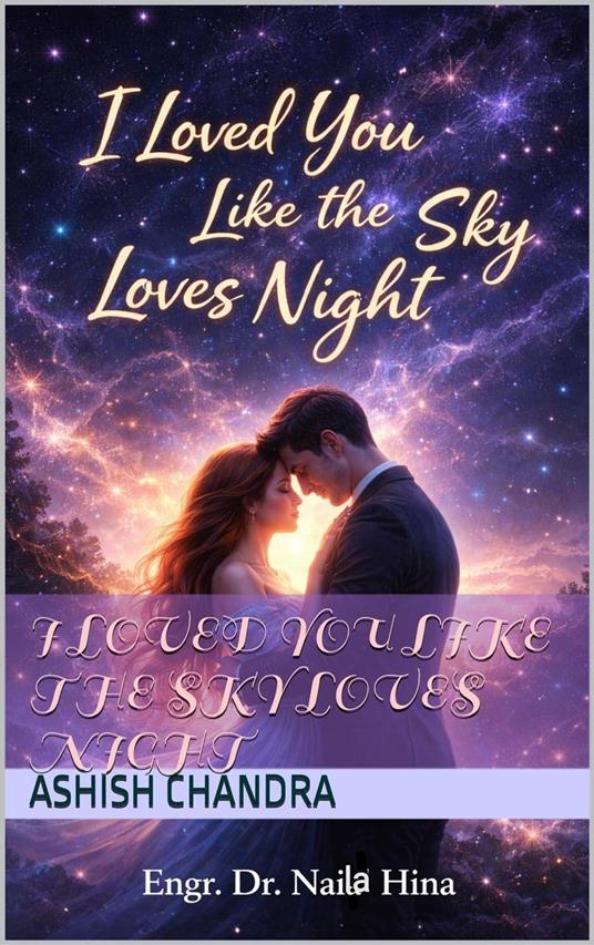 I Loved You Like the Sky Loves Night