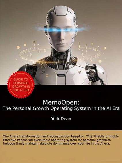 MemoOpen: The Personal Growth Operating System in the AI Era