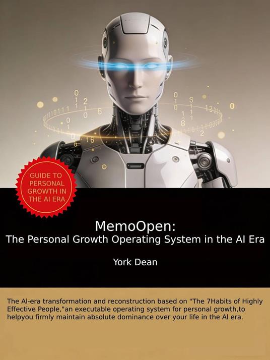 MemoOpen: The Personal Growth Operating System in the AI Era