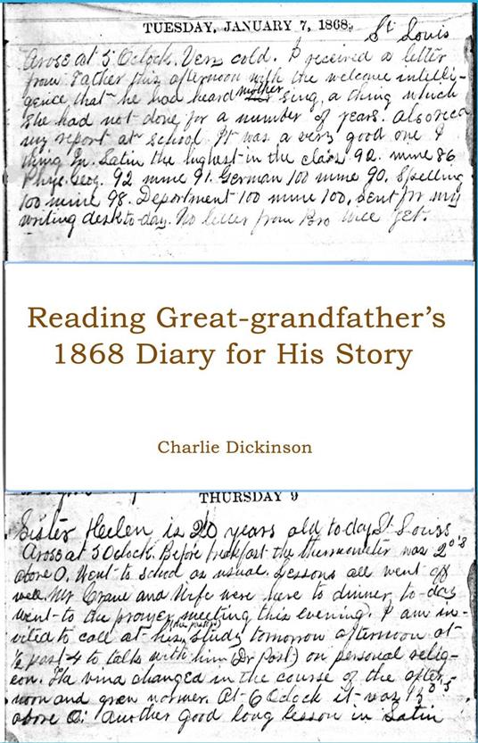 Reading Great-grandfather's 1868 Diary for His Story