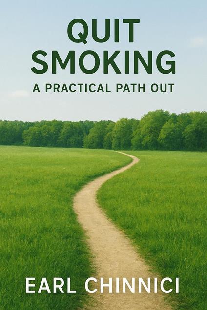 Quit Smoking: A Practical Path Out