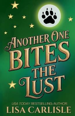 Another One Bites the Lust - Lisa Carlisle - cover