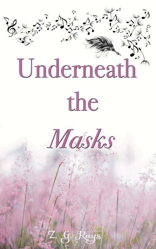 Underneath the Masks