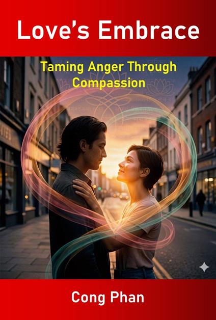 Love's Embrace - CONG PHAN - ebook