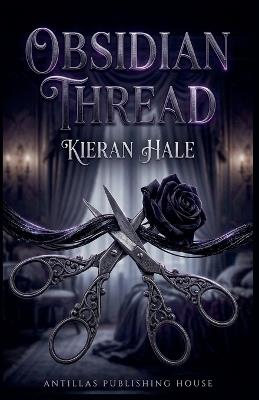 Obsidian Thread - Kieran Hale - cover