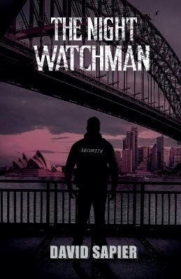 The Night Watchman - David Sapier - cover