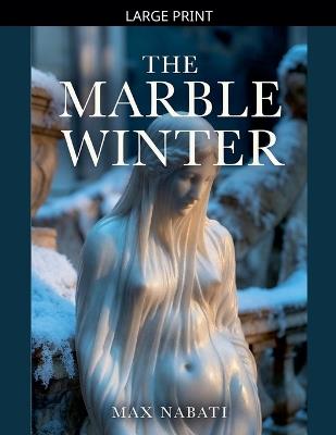 The Marble Winter - Max Nabati - cover