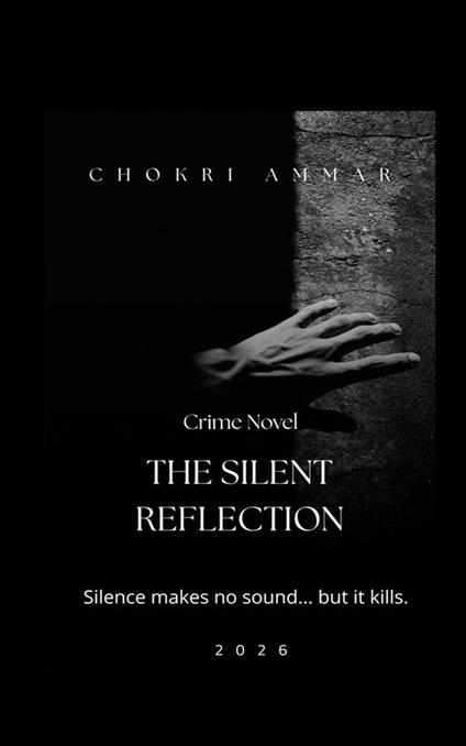 The Silent Reflection