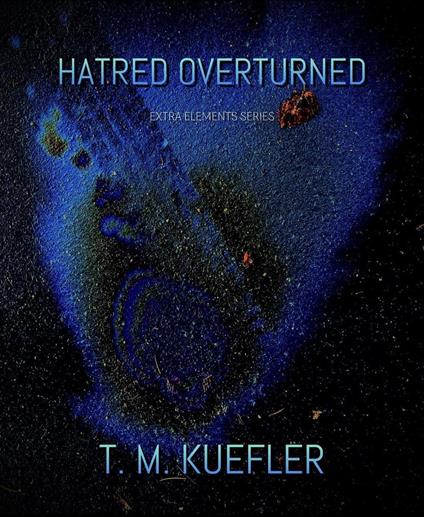 Hatred Overturned