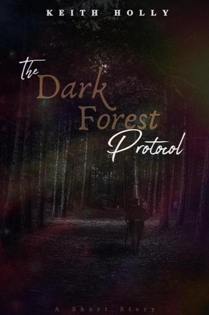 The Dark Forest Protocol