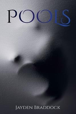 Pools - Jayden Braddock - cover